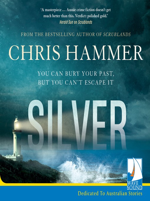 Title details for Silver by Chris Hammer - Available